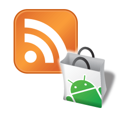 Tips: Follow the Android Market with an RSS reader (for beginners)