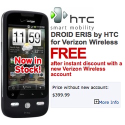 Wirefly now offering the Motorola Droid for $99.99 and the HTC Droid Eris for Free