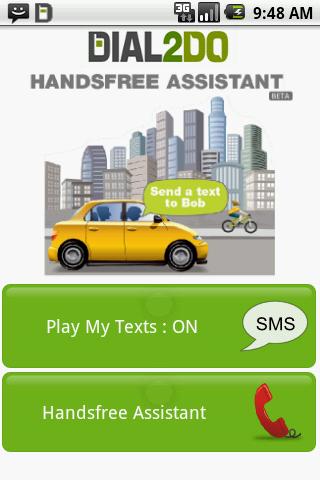Dial2Do “hands free assistant” sends and reads texts, emails, reminder